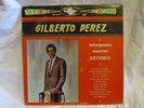 Gilberto Perez - Lp - Nuevos Exitos - Conjunto Tejano Latin Tex Mex - Rare
