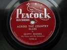 SKIPPY BROOKS - ACROSS THE COUNTRY BLUES Peacock 1506 R&B 78 RPM RECORD