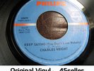 ? CHARLES WRIGHT 'Keep Saying You Don't Love Nobody' Northern Soul 45 HEAR