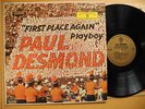 PAUL DESMOND First Place Again Playboy LP 1960 US EX