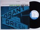 GRANT GREEN Street of Dreams BLUE NOTE LP LIBERTY VAN GELDER