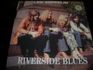 LED ZEPPELIN    -    RIVERSIDE BLUES    SWINGIN PIG 024    VINYL