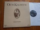 OUM KALSOUM : Chansons Inédites LP SONO CAIRO SC 22.176 NMINT