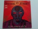 IGOR WAKHEVITCH/DOCTOR FAUST/DARK AVANT GARDE PSYCH PROG. DRUILLET RARE LP
