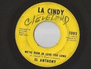 NORTHERN SOUL. EL ANTHONY - WE'VE BEEN IN LOVE TOO LONG - LA CINDY 1002 ORIGINAL