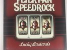 Peter Pan Speedrock: Lucky Bastards (Vinyl) LP