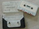 Cassette K7 Tape Deutsch Amerikanische Freundschaft Frankfurt Batschkap 30.03.81
