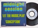 MIDNIGHT SESSION Let the music play Conception 6061308 rrr