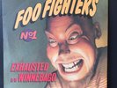 Foo Fighters Exhausted b/w Winnebago 12