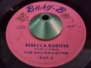 RARE NEW ORLEANS GARAGE 45 THE GAUNGA DYNS  REBECCA RODIFER BUSY B ZAP-2