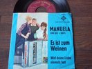 7' Manuela - ES IST ZUM WEINEN -  Ex Libris Schweizer Club Pressung - 20039
