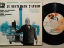 VINYLE 45T BOF DU FILM LE GENTLEMAN D'EPSOM : MUSIQUE MICHEL LEGRAND