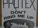 Protex - Don't Ring Me Up - 1978 Delga Press Monochrome Sleeve 7 Inch