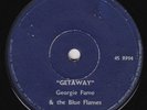 GEORGIE FAME Getaway RARE promo *only* 45 ALT VERSION mod dancer garage LISTEN