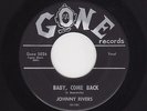 '58 TwinSpin Rockers JOHNNY RIVERS  Baby, Come Back/Long, Long Walk GONE M-HEAR