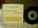 The Brains - Money Changes EVerything - 7