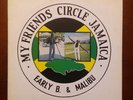 Early B (2) & Malibu (6) ?– My Friends Circle Jamaica Reggae Roots Ska Dub