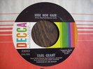 RARE NORTHERN SOUL  EARL GRANT  hide nor hair  DECCA 32093  MINTY & GREAT