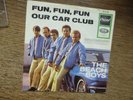 The Beach Boys: FUN FUN FUN/Our Car Club RARE CAR COVER German Press