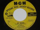 The Beatles w/ Tony Sheridan My Bonnie b/w The Saints PROMO 45 RPM Record