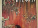 SLAYER - Hell Awaits  Vinyl +OIS  ROADRUNNER 9795  1985