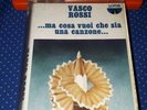 rarissima mc vasco rosso lotus 1978 Ma cosa vuoi che sia una canzone