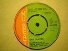 UK NU BEAT NB 028-THE FLAMES-YOU`VE LOST YOUR DATE/LITTLE GIRL-NR EX