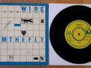 WIRE - I am the Fly, ORG EX+ 7