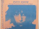 Patti Smith ?Teenage Perversity & Ships In The Night vintage 1976 LIVE 12