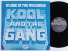 KOOL & THE GANG Music Is The Message DELITE LP NM