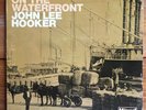John Lee Hooker – On The Waterfront – Country Blues-Chicago Blues Vinyl LP