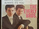 THE EVERLY BROTHERS Always It's You/Cathy's Clown 7