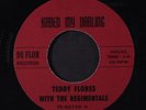 TEDDY FLORES & REGIMENTALS: Karen My Darling / The Key 45 (one-of-a-kind repro