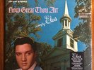 ELVIS PRESLEY How Great Thou Art RCA Victor Dynagroove FTD LSP-3758 STEREO