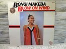 BONGI MAKEBA   Blow on Wind   Vintage 1981 French Vinyl LP   EXC++