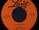 JERRY WRIGHT: At The Party / Do You Remember 45 Rockabilly