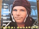 LE TOUR DU MONDE EN 108 MINUTES PAR YOURI GAGARINE 25CM/10
