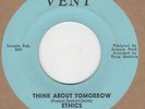 Ethics - Think About Tomorrow /Look At Me Now - Vent - Northern Soul Crossover M