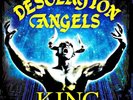 DESOLATION ANGELS - King (NEW*UK PRIVATE PRESS*NWOBHM COMEBACK*BRITISH STEEL)