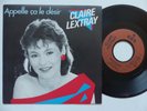 CLAIRE LECTRAY Appelle ca le desir CBS A 4690 Discotheque RTL