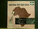SOMETHING NEW FROM AFRICA  Various   LP   Miriam Makeba etc  Afro Jazz  RARE