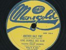 78tk-BLUES-MARIGOLD 102/103-King Bumble Bee Slim &Pac.Coast Senders-***VERY RARE