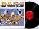THE DAVE BRUBECK QUARTET ? TIME OUT ? EX/NM '61 Columbia mono 6-eye PAUL DESMOND