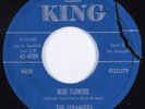 Doo Wop R&B 45 STRANGERS Blue Flowers KING HEAR
