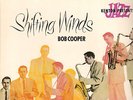 BOB COOPER-LP-SHIFTING WINDS- BUD SHANK-J. GIUFFRE- AFFINITY-UK- 1981- UNPLAYED