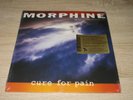MORPHINE - Cure For Pain LP VINYL - psych