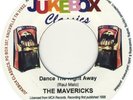 MAVERICKS - DANCE THE NIGHT AWAY b/w STEVE EARLE -GUITAR TOWN - RARE- HEAR IT