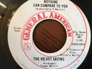 THE VELVET SATINS 'NOTHING CAN COMPARE TO YOU' 60'S RARE NORTHERN SOUL