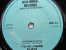 Hollywood Killers-Goodbye-UK Rollerball 7