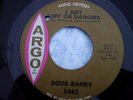 DOUG BANKS    I JUST KEPT ON DANCING vg++ orig ARGO .us